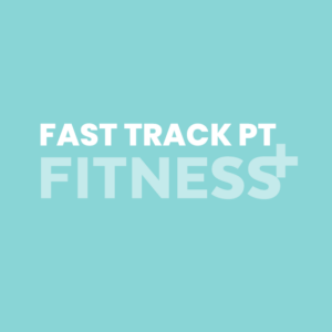 Fast Track PT Fitness+ Upgrade